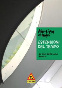 "Estensioni di tempo", Martina Campi