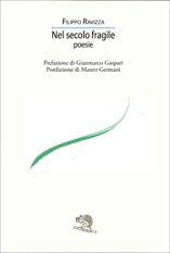 Filippo Ravizza, Nel secolo fragile (La Vita Felice)