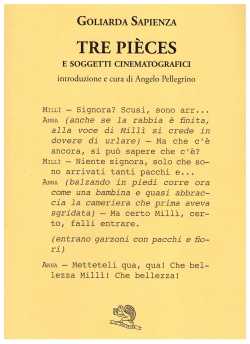Goliarda Sapienza, Tre pièces