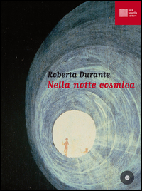 nella notte cosmica durante