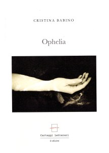 Cristina Babino, Ophelia